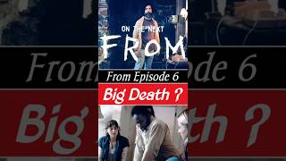 FROM Season 4 Episode 6 Trailer Breakdown | Who Dies Next? 😱 #from #fromseries #fromseason4