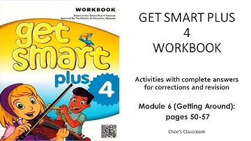 Get Smart Plus 4 Workbook: MODULE 6 REVISION