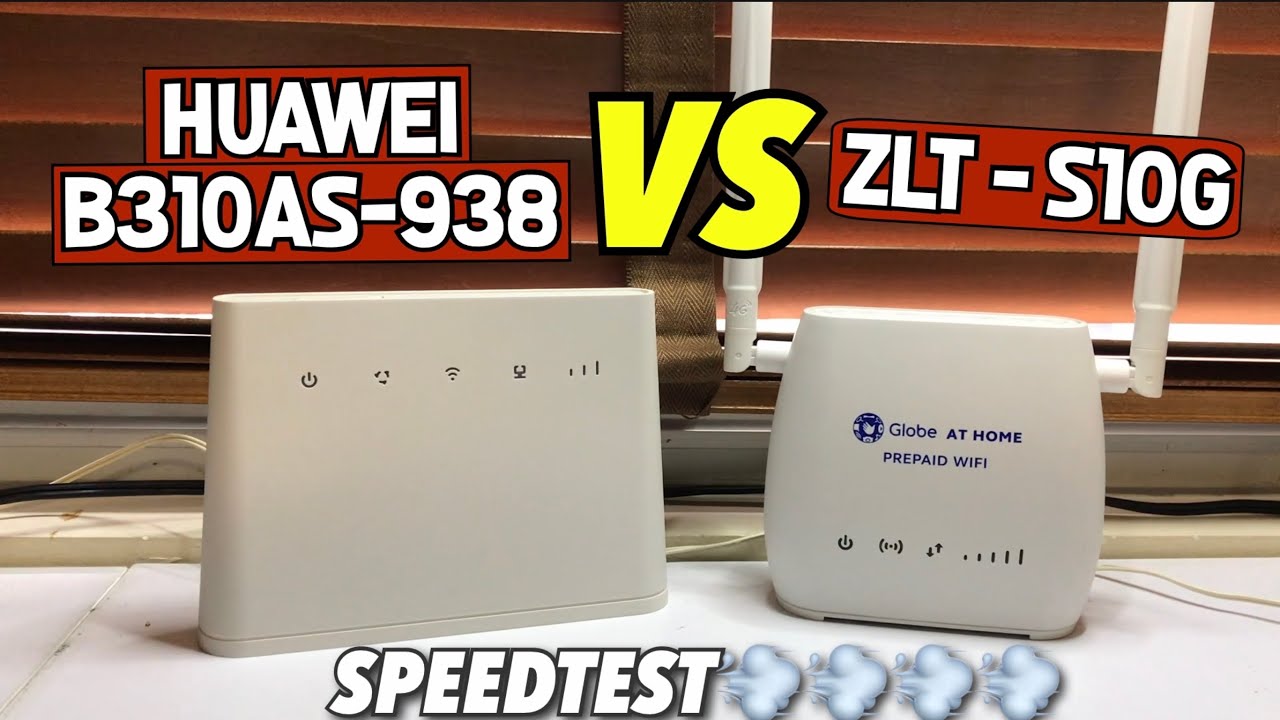 ZLT S10G VS Huawei B310AS 938 Speedtest Ano Mas Maganda Gamitin