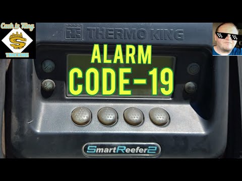 Thermo King Alarm Code-19 | fast easy fix | owner operator trucking reefer freight | cdl otr