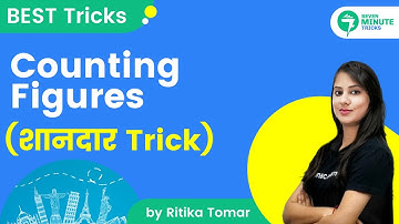 7-Minute Tricks | Counting Figures Trick | Reasoning By Ritika Tomar