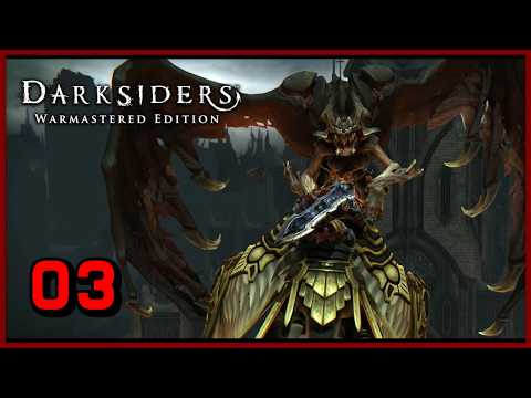 Darksiders: Warmastered Edition - Full Playthrough - Part 3 - The Twilight Cathedral!!