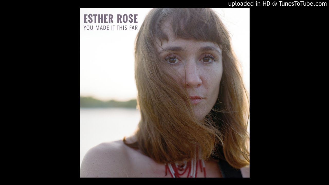 Watch Esther Rose - Five Minute Drive on YouTube Watch Esther Rose - Five Minute Drive on YouTube