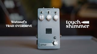Watonefx Trah Overdrive | Demo & Comparison