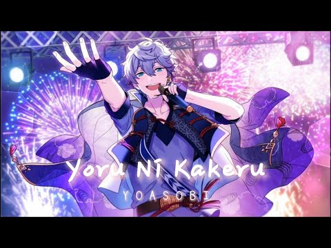 [MAD/AMV] Ensemble Stars - Sena Izumi x Tsukinaga Leo (YOASOBI- Yoru Ni Kakeru N.Flying Cover)