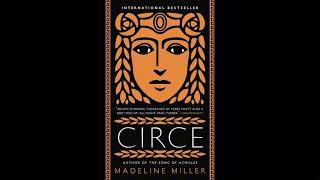 Circe by Madeline Miller - Chapter 9 | Free Audiobook