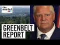 Doug Ford’s Greenbelt controversy | The Social