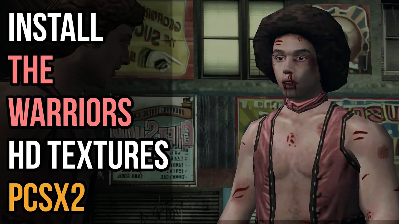 How to Install The Warriors HD Textures in PCSX2 2.0