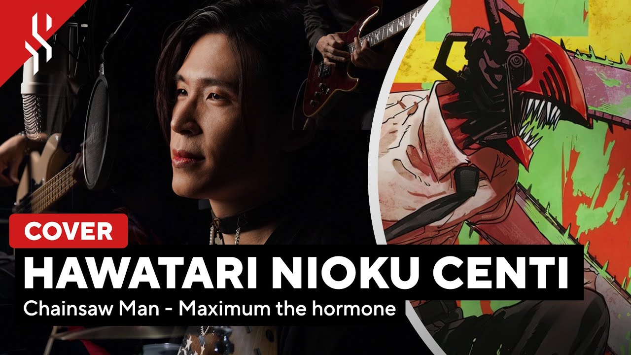 CHAINSAW MAN - HAWATARI NIOKU CENTI (TV Size) ซับไทย【BAND COVER】BY【SCARLETTE】