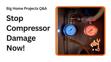 Avoid Compressor Damage with Subcooling and Superheat Tips