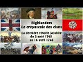 Highlanders. Le crépuscule des clans. (the twilight of the clans).