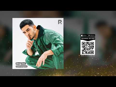 Isakhadjaev - Sevgi bor (Official Music)