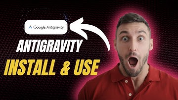How to Install & Use Google Antigravity (Step-by-Step Guide!)