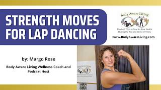 Strength Moves For Lap Dancing - It's How You Feel That Makes It Fun