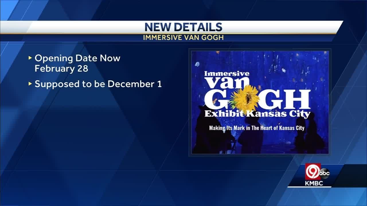 Second KC Van Gogh exhibit postpones its opening following venue confusion - KMBC 9