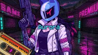 Chill Retrowave / Vaporwave / Doom gameplay / Aurora, por Karl Casey [Lost Doom Tapes 24]
