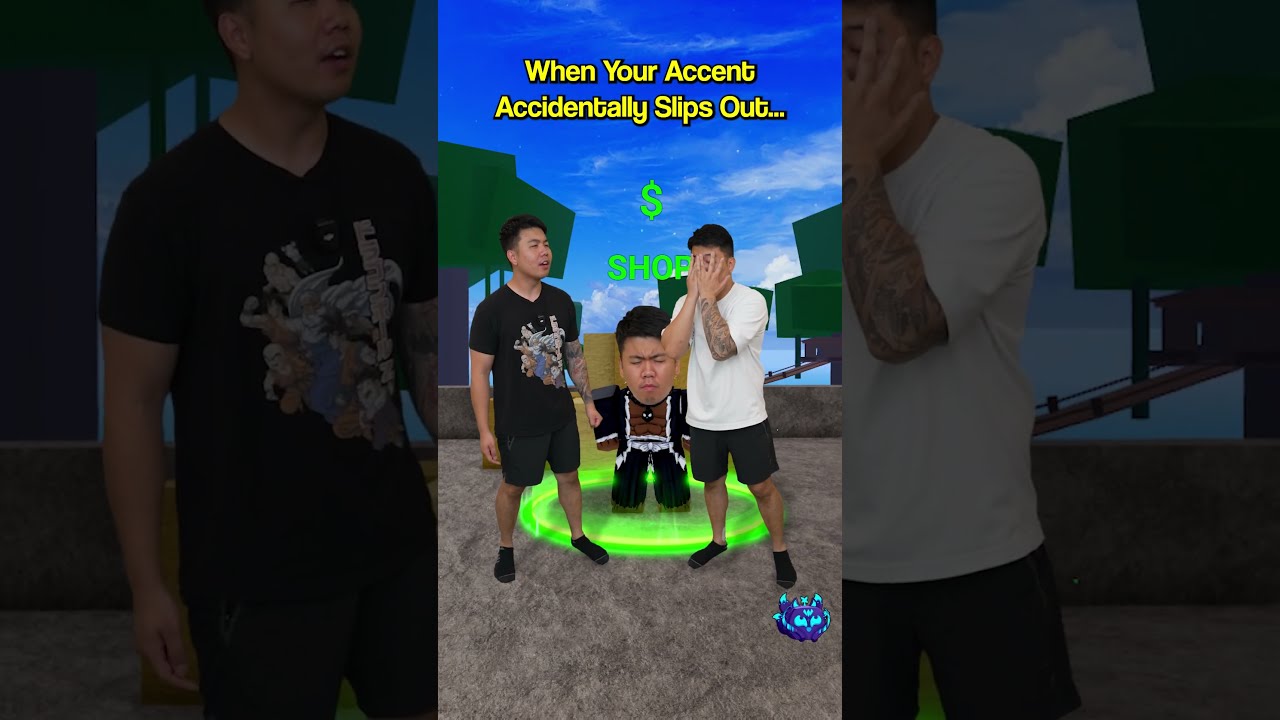 When Your ACCENT Slips Out Accidentally