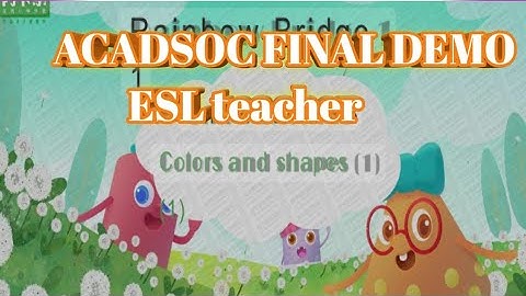 Acadsoc final interview and demo (Passed) Colors and Shapes #esl #eslteacher #demo #interview #viral