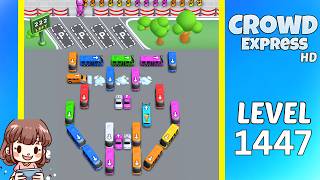 Crowd Express Level 1447 Solution Walkthrough