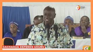 Gachagua defends former president Uhuru Kenyatta from attacks