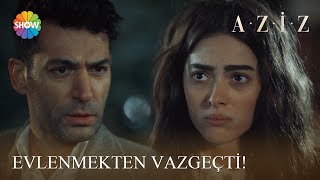 Aziz, Efnan Ile Evlenmekten Vazgeçiyor Aziz 4. Bölüm
