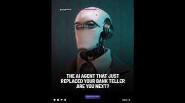 The AI Agent That Just Replaced Your Bank Teller Are You Next?