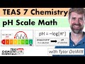 TEAS 7 Chemistry PH Scale Math 