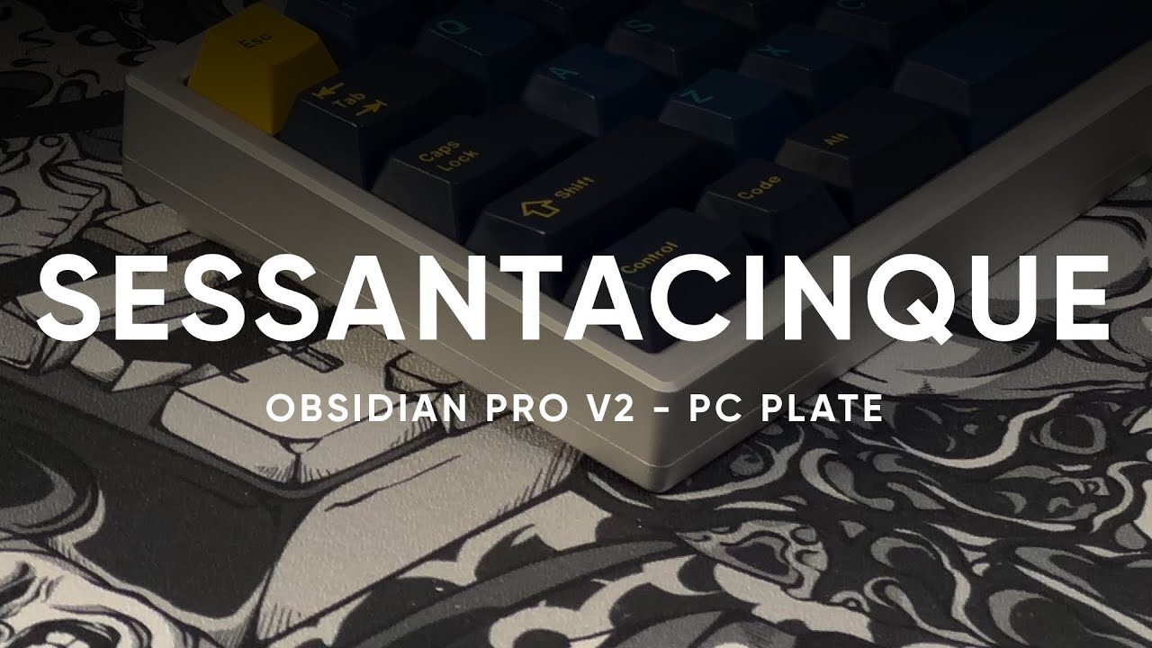 Sessantacinque by Merisi Works with Obsidian Pro V2 switches on PC Plate - Typing Test