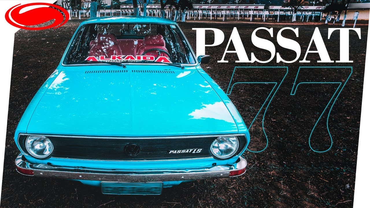 NAMOROU o carro do AMIGO - Passat 77 | SPARRADOS