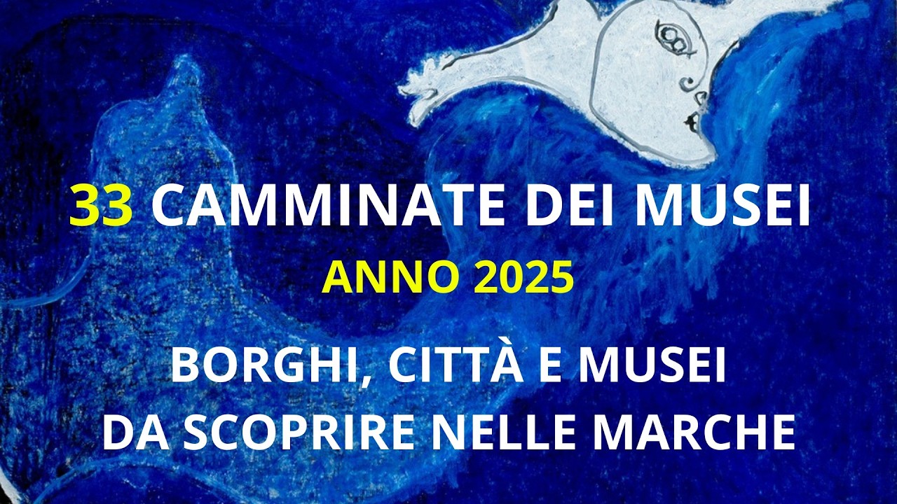 Un viaggio nelle Marche: 33 camminate tra borghi, città e musei da vivere