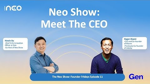 The Neo Show: Founder Fridays #11 - Gagan Biyani with Host Howie Xu