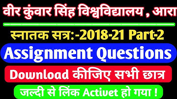Vksu Part 2 Assignment Question Paper Download | Assignment Question | Vksu Part 2 Exam 2018-21 |