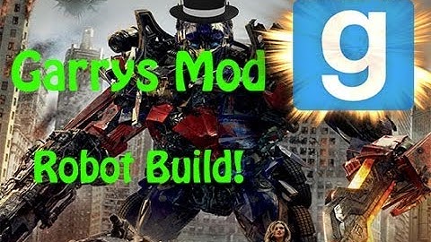 Garrys Mod - Robot Build!