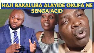 SENGA ACID KAWEDEMU ! HAJI BAKALUBA  AMUGUDEKO EMISANGO E CANADA EDDY MEZAYA ALEESE BWIINO YENA