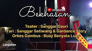 Download Lagu 2 BEKHASAN oleh Teater Gauri \u0026 Seniman Lampung Barat Lainnya | KELASA MULOH TUNGGA MALAM PUNCAK PCF MP3
