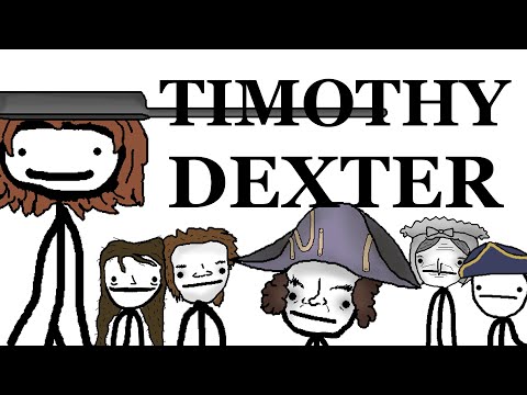 Vídeo: Timothy Dexter - O Tolo Mais Sortudo Da América - Visão Alternativa
