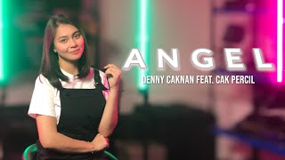 ANGEL - Denny Caknan feat. Cak Percil || DYAH NOVIA (Live Cover)