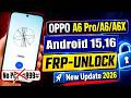 Oppo A6/A6 Pro/A6x FRP Unlock Android 15/16 🔥 Google Account Bypass - New Method {Android 15/16}