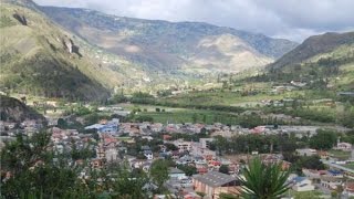 Cuenca Ecuador: Visit to Paute Part 1