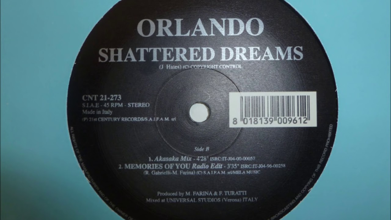 Orlando Shattered Dreams. Слушать Shattered Dreams. Johnny hates Jazz - Shattered Dreams. Orlando Memories of you.