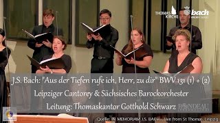 Js Bach Aus Der Tiefen Rufe Ich Herr Zu Dir Leipziger Cantorey Sächsisches Barockorchester