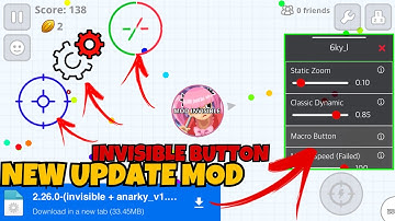 NEW UPDATED MOD WITH INVISIBLE BUTTON TUTORIAL, VERSION 2.26.0 + HACK ZOOM + FIX LAG(AGAR.IO MOBILE)