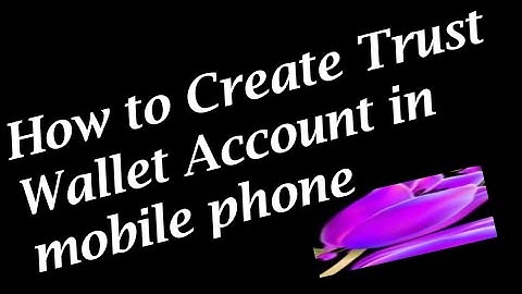 How to create trust wallet account|| mobile phone min trust wallet account bnaye