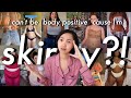 Body Positivity is NOT for skinny people?!...