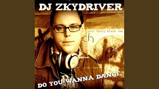 Do You Wanna Dance (Henry Blank vs. Way & Beyond Remix)