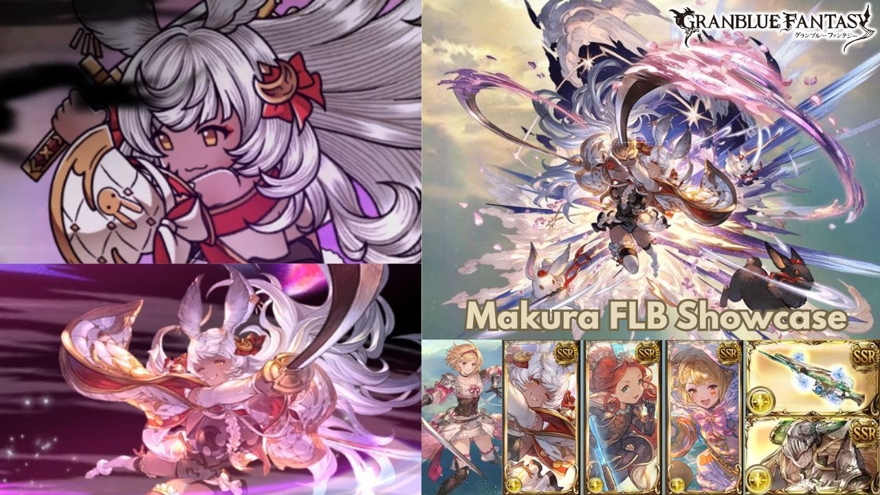 [GBF] Makura FLB Showcase | [グラブル]  [マコラ最後お試し]