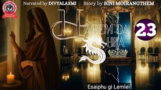 HAREM DA SHIJA (22) Esaiphu gi Lemlei
