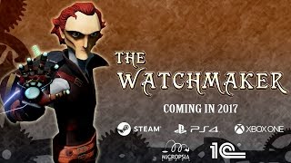 The Watchmaker - Announcement Trailer