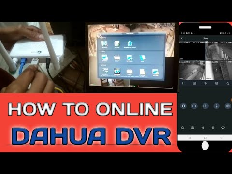 HOW TO ONLINE DAHUA DVR