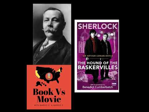 The Hound of the Baskervilles & Sherlock Sir Arthur Conan Doyle, Benedict Cumberbatch, & Mart still